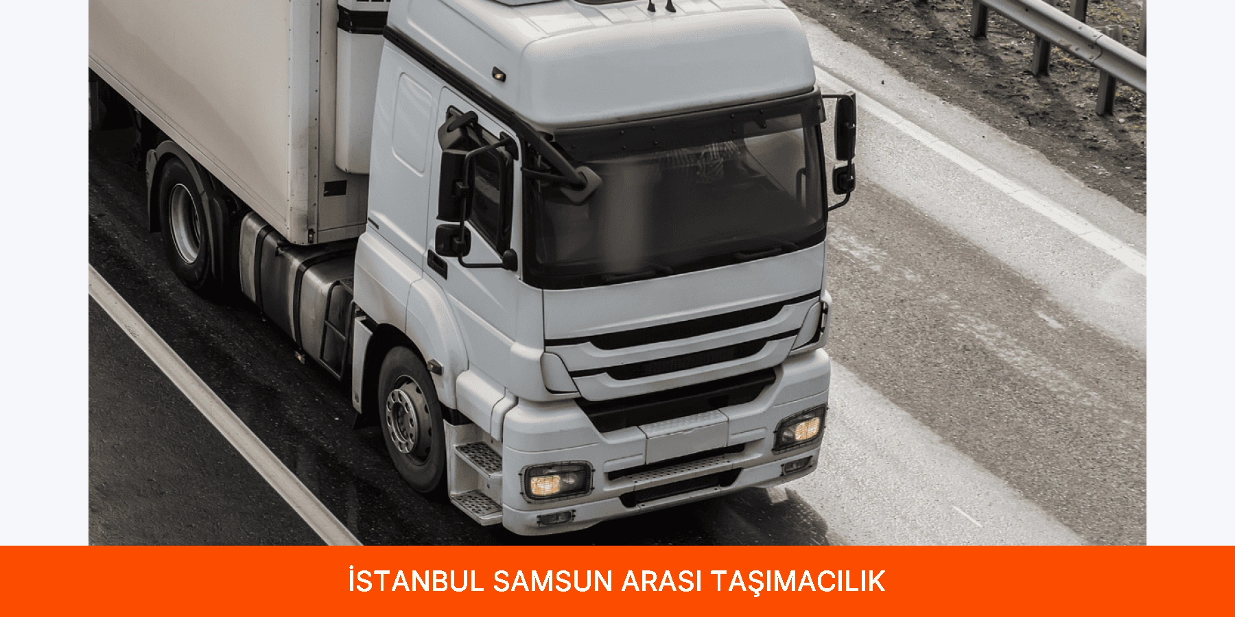 İstanbul Samsun Arası Taşımacılık